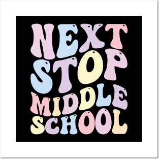 Next Stop Middle School Posters and Art